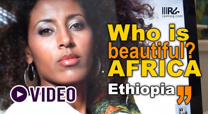 [VIDEO] Who is beautiful? AFRICA, The journalist Julia in Ethiopia