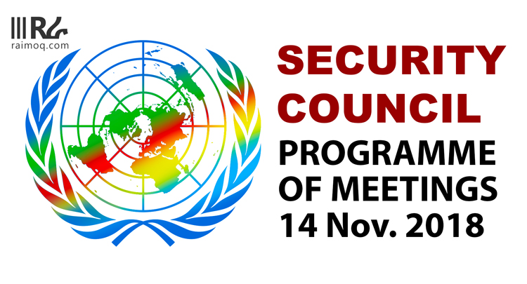 UN SECURITY COUNCIL, PROGRAMME OF MEETINGS, Today 14 November 2018