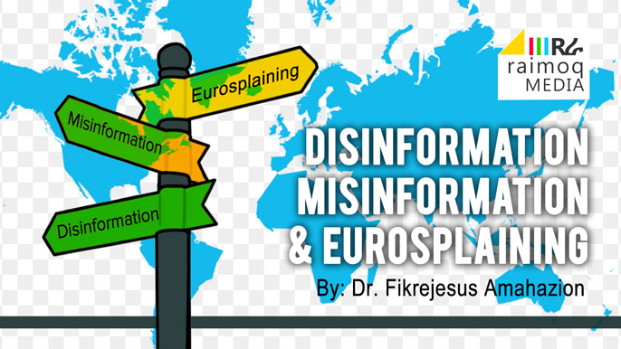 Disinformation, Misinformation, and Eurosplaining